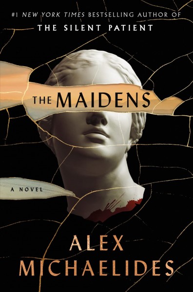 The maidens / Alex Michaelides.