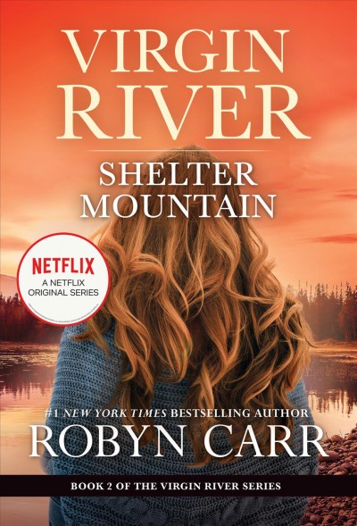 Shelter mountain / Robyn Carr.