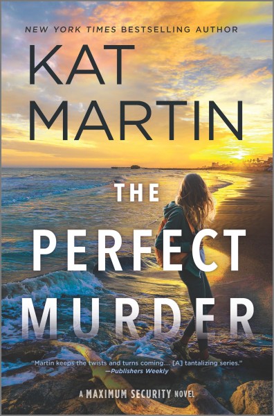 The perfect murder / Kat Martin.