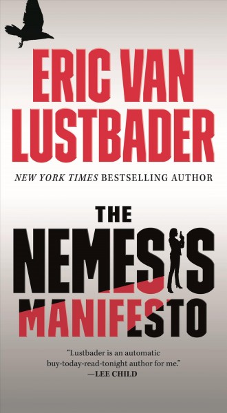 The nemesis manifesto / Eric Lustbader.