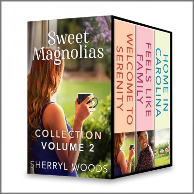 Sweet magnolias collection, volume 2 [electronic resource] : Sweet magnolias series, books 3-5. Sherryl Woods.