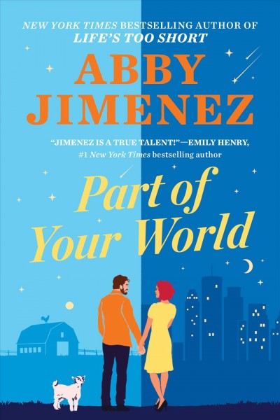 Part of your world / Abby Jimenez.