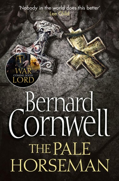 The pale horseman / Bernard Cornwell.