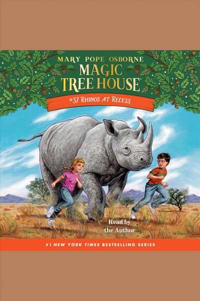 Rhinos at recess / by Mary Pope Osborne.