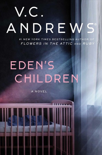 Eden's children / V.C. Andrews.
