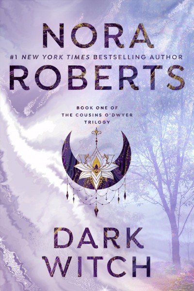 Dark witch [electronic resource]. Nora Roberts.