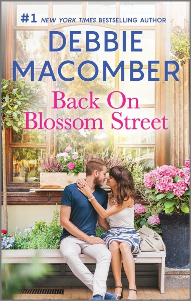 Back on blossom street [electronic resource]. Debbie Macomber.