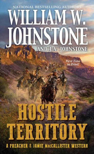 Hostile territory / William W. Johnstone and J.A. Johnstone.