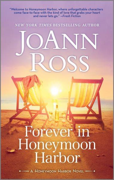 Forever in honeymoon harbor / JoAnn Ross.