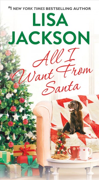 All I want from Santa / Lisa Jackson
