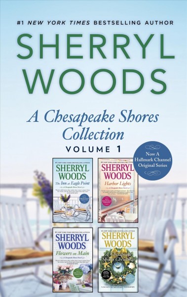 A chesapeake shores collection, volume 1 [electronic resource]. Sherryl Woods.