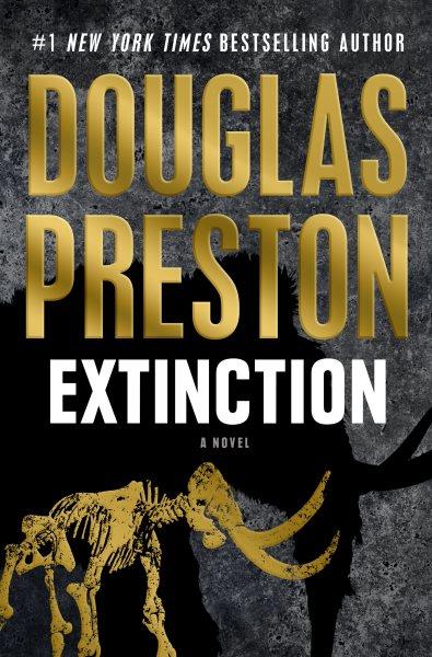 Extinction / Douglas Preston.