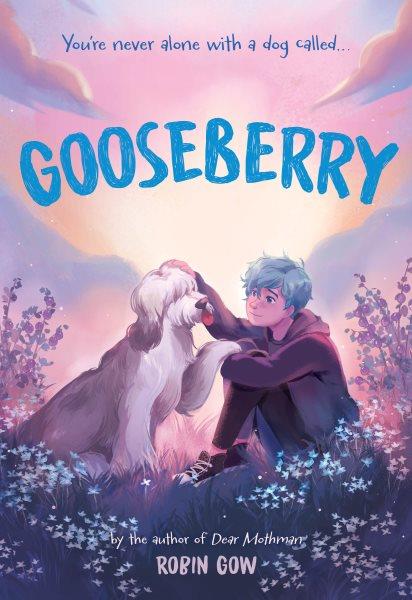 Gooseberry / Robin Gow.