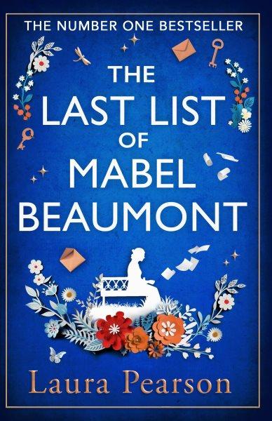 The last list of Mabel Beaumont / Laura Pearson.