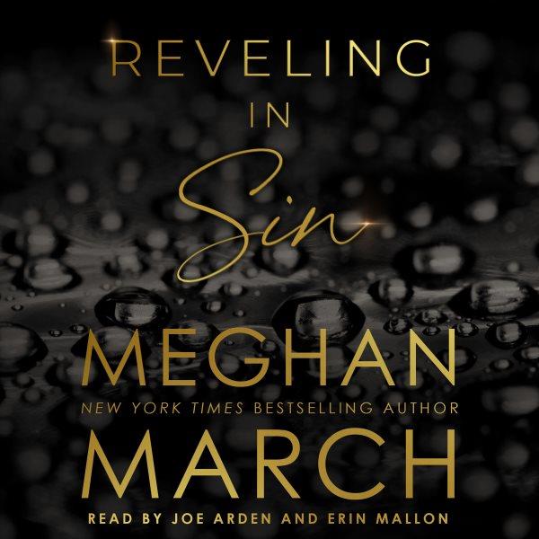 Reveling in sin / Meghan March.