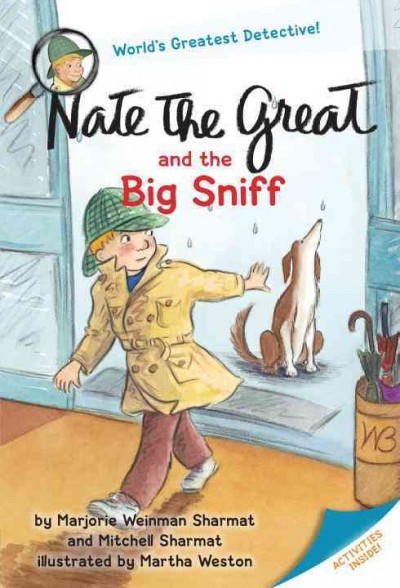 Nate the Great and the Big Sniff / by Marjorie Weinman Sharmat and Mitchell Sharmat.
