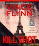 Kill shot an American assassin thriller  Cover Image