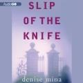Slip of the knife a novel  Cover Image