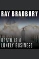 Death is a lonely business Cover Image