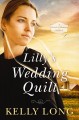 Lilly's wedding quilt Cover Image