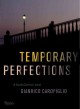 Temporary perfections Cover Image