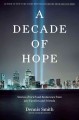 A decade of hope stories of grief and endurance from 9/11 families and friends  Cover Image