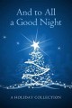 And to all a good night a holiday story collection. Cover Image