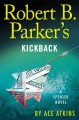 Robert B. Parker's kickback : a Spenser novel  Cover Image
