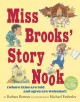 Miss Brooks' story nook : (where tales are told and ogres are welcome)  Cover Image