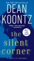The silent corner : a novel of suspense  Cover Image