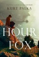 The hour of the fox  Cover Image