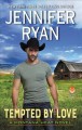 Go to record Tempted by love : a Montana Heat novel