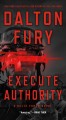 Go to record Executive authority : a Delta Force novel