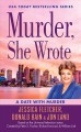 Go to record A date with murder :  a Murder, she wrote mystery