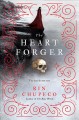 The heart forger  Cover Image