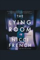 The lying room : a novel  Cover Image