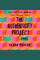 The authenticity project A novel. Cover Image
