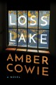 Go to record Loss Lake : a novel