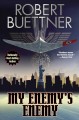 My enemy's enemy  Cover Image