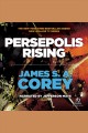 Persepolis rising The expanse series, book 7. Cover Image