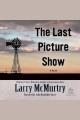 The last picture show Last picture show series, book 1. Cover Image