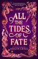 All the tides of fate Cover Image