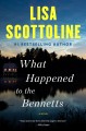 Go to record What happened to the Bennetts : a novel