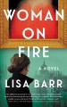 Woman on Fire A Novel  Cover Image