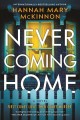 Never coming home  Cover Image