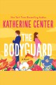 The Bodyguard a novel  Cover Image