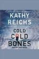 Cold cold bones  Cover Image