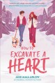 How to excavate a heart  Cover Image