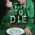Fit to die  Cover Image