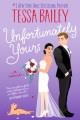 Unfortunately yours : a novel  Cover Image